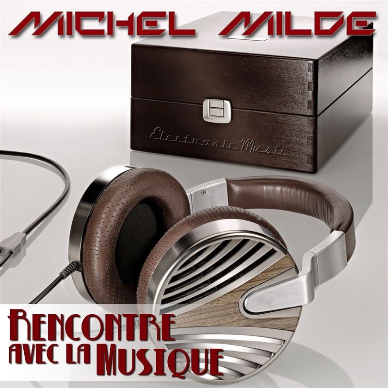 Michel Milde - Rencontre avec la musique