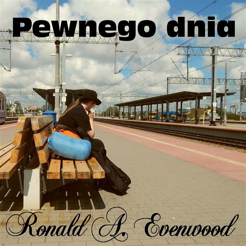 Ronald A. Evenwood - Pewnego Dnia